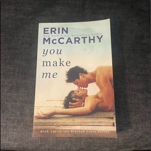 “You Make Me” Novel